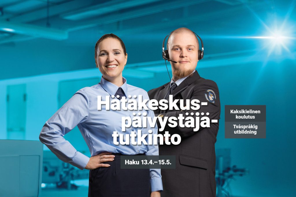 Haku kaksikieliseen hätäkeskuspäivystäjätutkintoon.